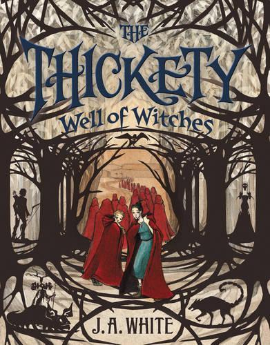 Well of Witches - The Thickety 3 (Hardback)