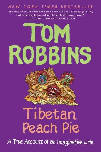 Tibetan Peach Pie: A True Account of an Imaginative Life (Paperback)