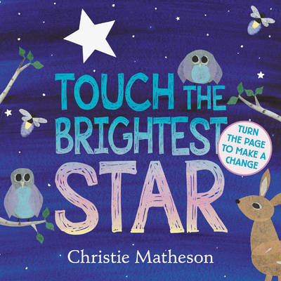 Touch the Brightest Star (Board book)