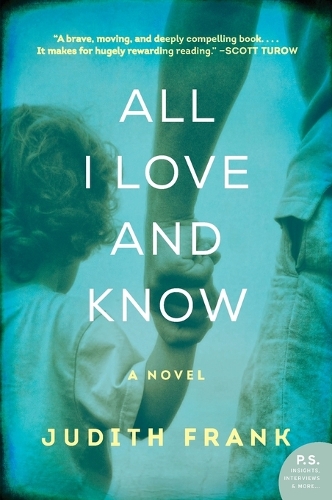 All I Love And Know (Paperback)