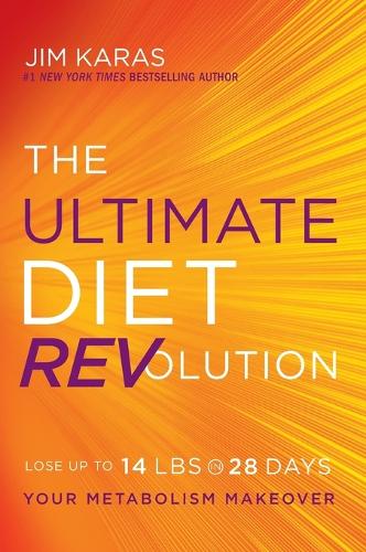 The Ultimate Diet REVolution: Your Metabolism Makeover (Paperback)