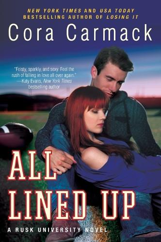 All Lined Up: A Rusk University Novel (Paperback)