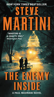 The Enemy Inside: A Paul Madriani Novel - Paul Madriani 13 (Paperback)