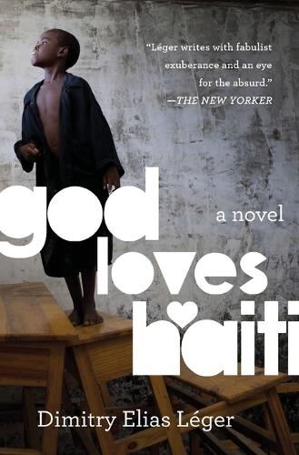 God Loves Haiti: A Novel (Paperback)