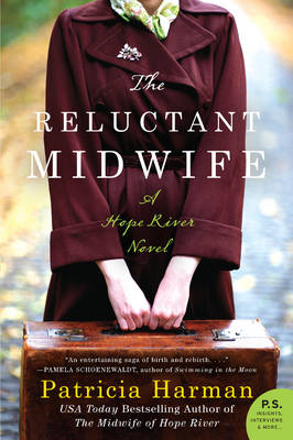 The Reluctant Midwife: A Hope River Novel - Hope River 2 (Paperback)