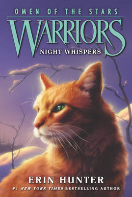 Warriors: Omen of the Stars #3: Night Whispers - Erin Hunter