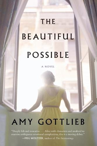 The Beautiful Possible: A Novel (Paperback)