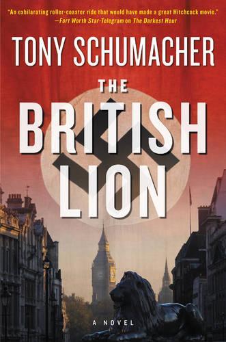 The British Lion: A Novel (Hardback)
