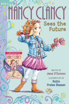 Fancy Nancy: Nancy Clancy Bind-up: Books 3 and 4: Sees the Future and Secret of the Silver Key - Fancy Nancy (Hardback)