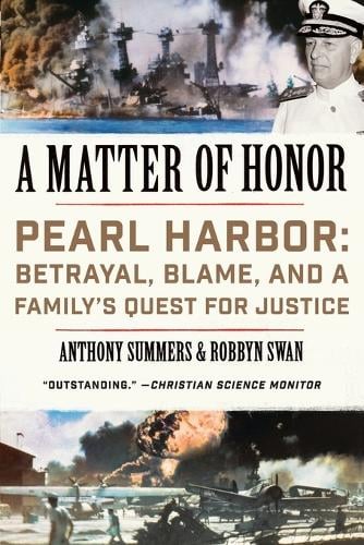 A Matter of Honor: Pearl Harbor: Betrayal, Blame, and a Family's Quest for Justice (Paperback)