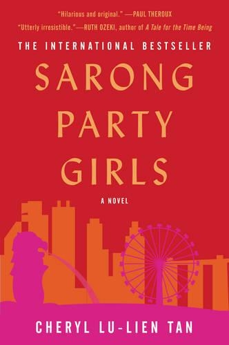 Sarong Party Girls: A Novel (Paperback)