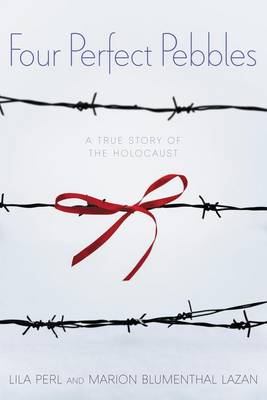 Four Perfect Pebbles: A True Story of the Holocaust (Paperback)