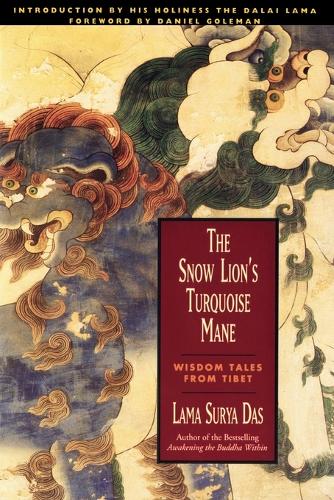The Snow Lion's Turquoise Mane: Wisdom Tales from Tibet (Paperback)