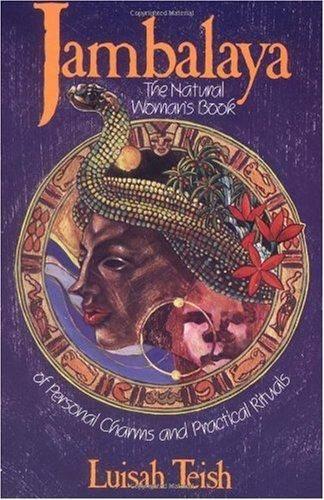 Jambalaya: The Natural Woman's Book of Personal Charms and Practical Rituals (Paperback)