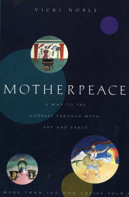 Motherpeace (Paperback)