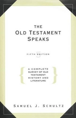 The Old Testament Speaks (Hardback)
