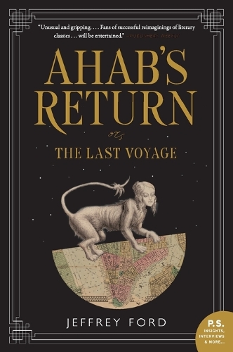 Ahab's Return: or, The Last Voyage (Paperback)