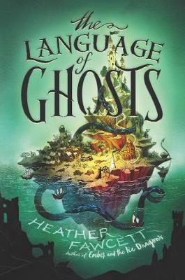 The Language of Ghosts (Hardback)