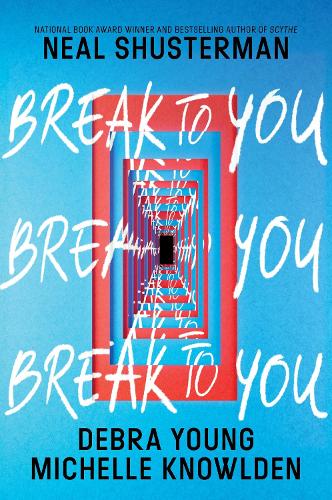 HarperCollins Publishers Inc Break To You