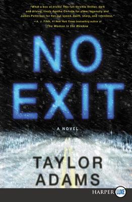 No Exit by Taylor Adams