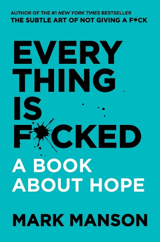 Cover of the book Everything Is F*cked