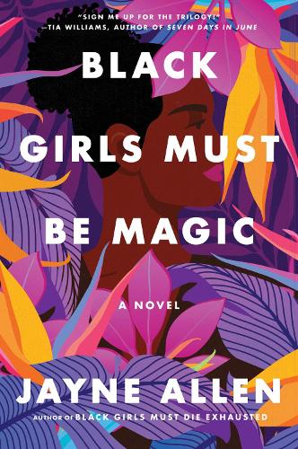 HarperCollins Publishers Inc Black Girls Must Be Magic