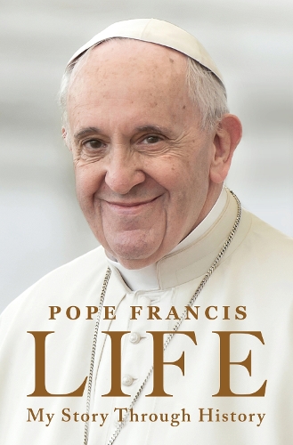 Life: My Story Through History (Hardback)