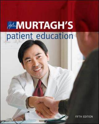 John Murtagh's Patient Education (Paperback)