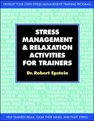 Stress-management and Relaxation Activities for Trainers (Paperback)