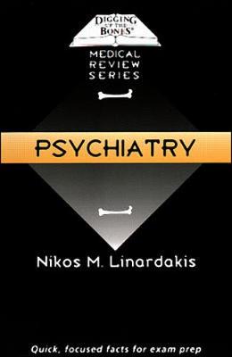 Digging Up the Bones: Psychiatry v. 6 - Digging up the bones 6 (Paperback)