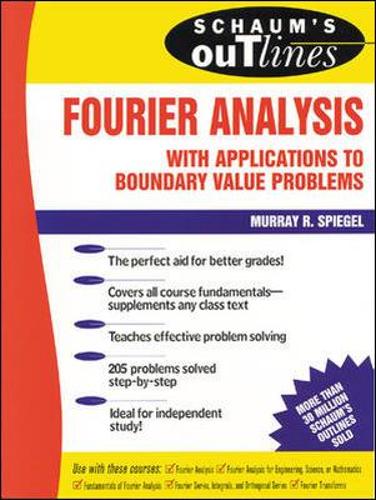 Schaum's Outline of Fourier Analysis with Applications to Boundary Value Problems (Paperback)