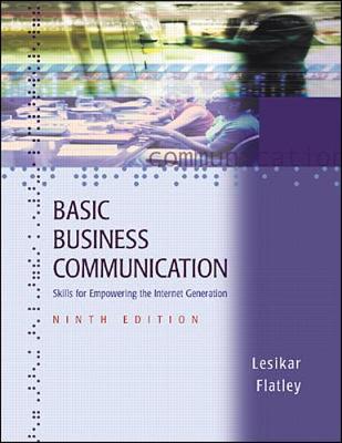 Basic Business Communication: Skills for Empowering the Internet Generation with Student CD-ROM (Book)