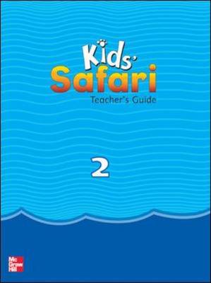 Kids' Safari Teacher's Guide 2 - Kids' Safari (Paperback)