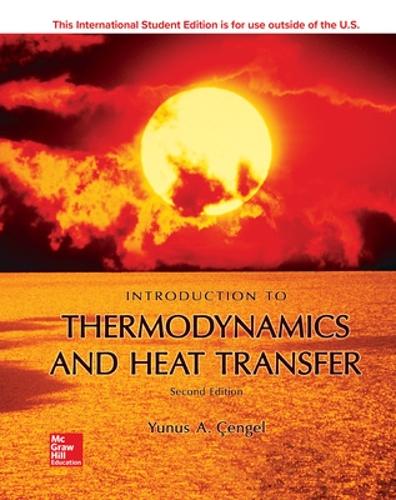 Introduction To Thermodynamics and Heat Transfer (Paperback)