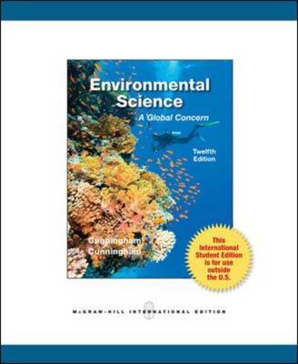 Environmental Science: A Global Concern by William P. Cunningham, Mary Ann Cunningham | Waterstones