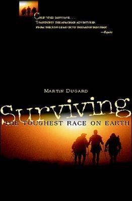 Surviving the Toughest Race on Earth (Paperback)