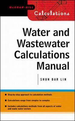 Water and Waste Water Calculations Manual (Hardback)