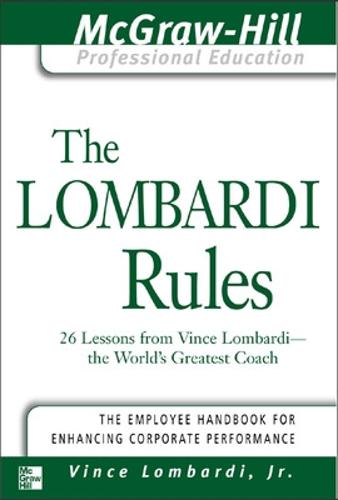 The Lombardi Rules - The McGraw-Hill Professional Education Series (Spiral bound)