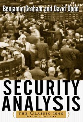 Security Analysis: The Classic 1940 Edition (Hardback)