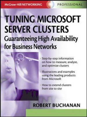 Tuning Microsoft Server Clusters: Guaranteeing High Availability for Business Networks - Networking Series (Hardback)