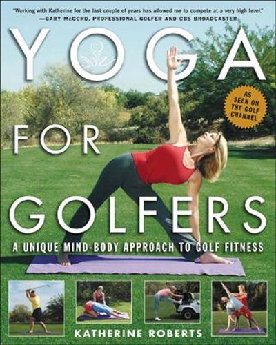 Yoga for Golfers by Katherine Roberts Waterstones