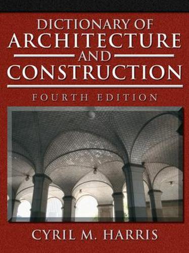 Dictionary of Architecture and Construction (Hardback)