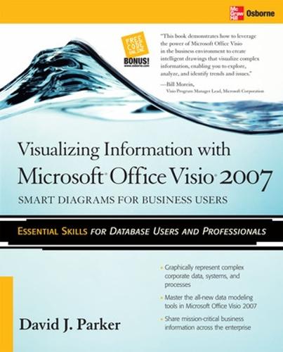 Visualizing Information with Microsoft (R) Office Visio (R) 2007 (Paperback)