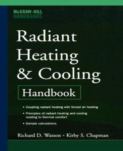 RADIANT HEATING AND COOLING, 2/E (SPECIAL REPRINT ED) (Paperback)