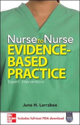 Nurse to Nurse Evidence-Based Practice - Nurse to Nurse (Paperback)