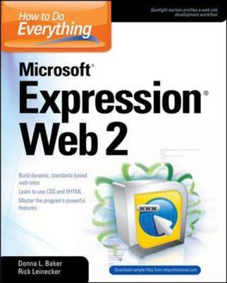How to Do Everything: Microsoft Expression Web 2 - How to Do Everything (Paperback)