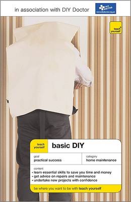 Teach Yourself Basic DIY - Teach Yourself: Home & Car (Paperback)