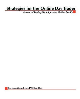 Strategies for the Online Day Trader (Paperback)