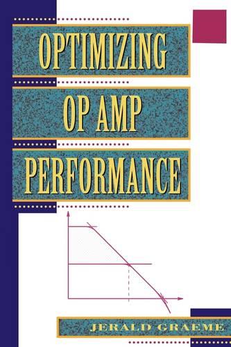Optimizing Op Amp Performance (Paperback)