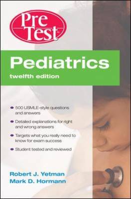 Pediatrics PreTest Self-Assessment and Review - Pretest Clinical Medicine (Paperback)